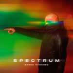 Roger Sanchez Spectrum
